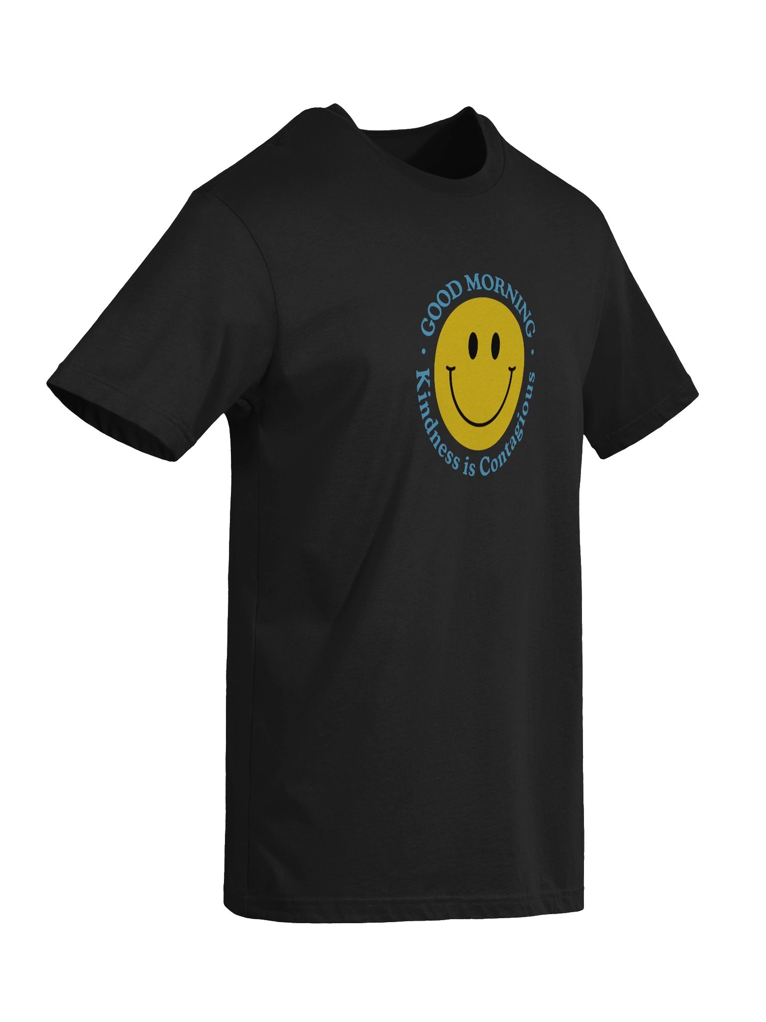 Good Morning - Kindness is Contagious - T - Shirt product image (50)