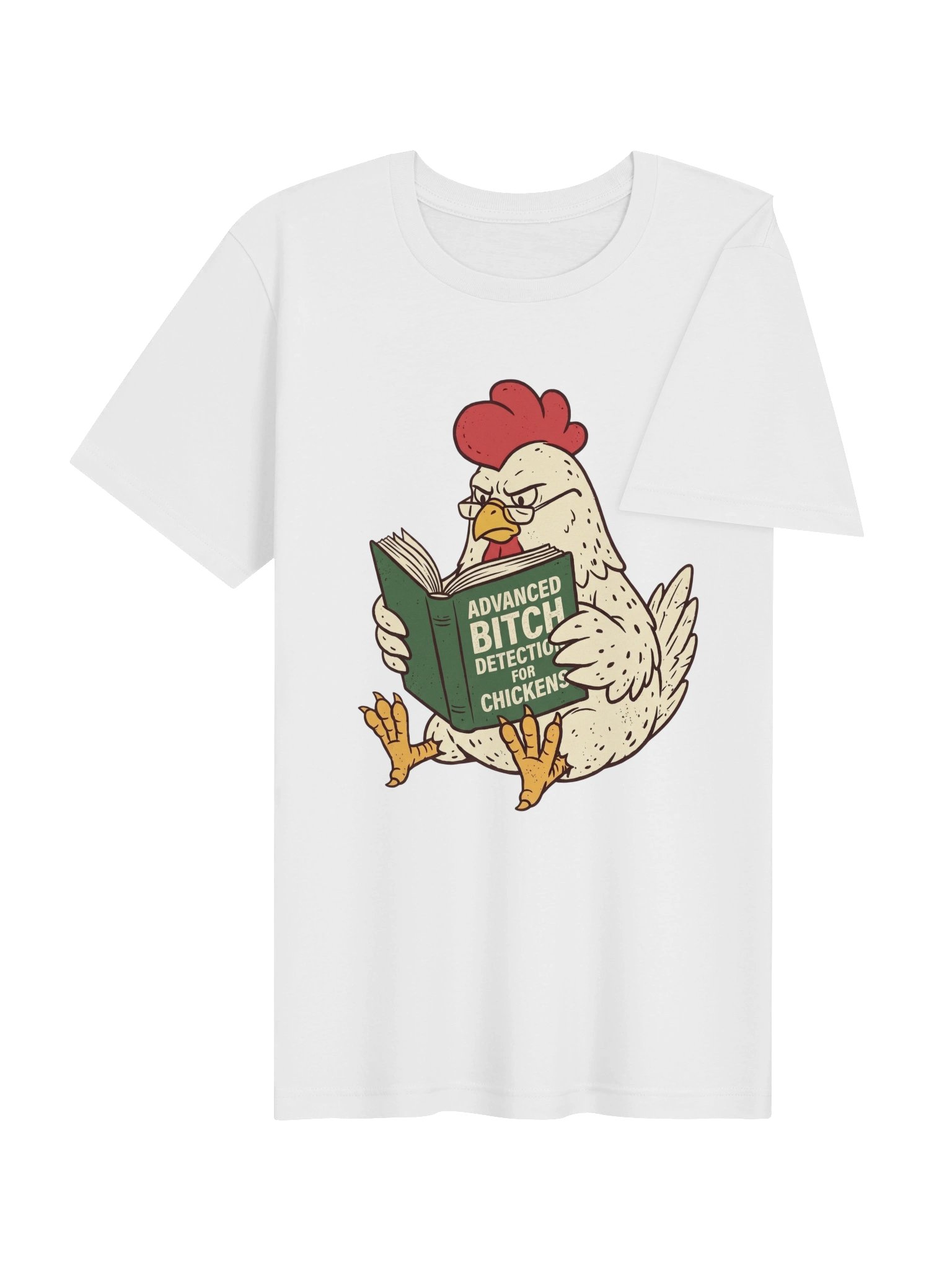Bitch Detection For Chickens tshirt product image (14)