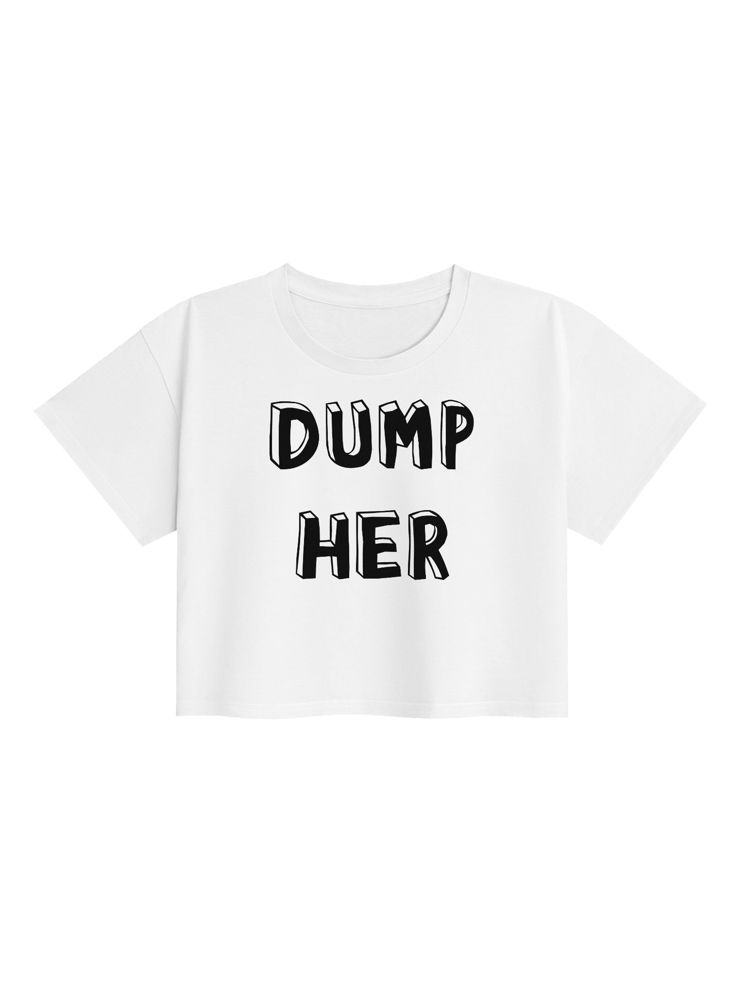 Dump Her Womens Crop Top product image (1)
