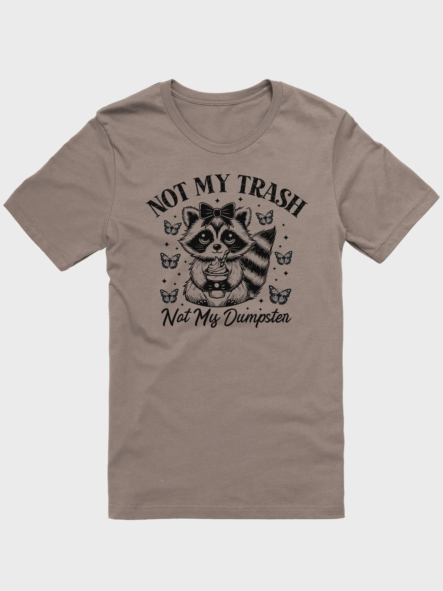Raccoon Not My Trash T-Shirt product image (22)