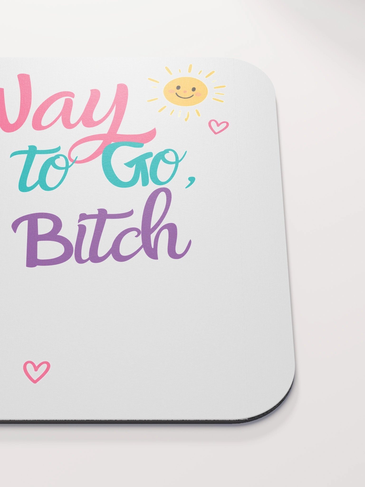 Way to Go Mousepad product image (5)