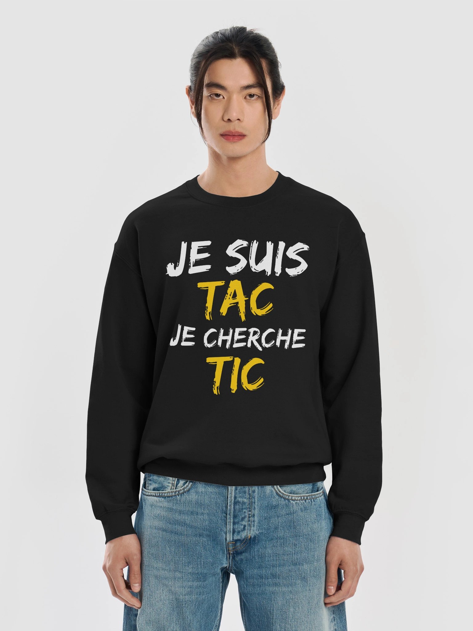 Je Suis TAC Je Cherche TIC - Crewneck Sweatshirt product image (4)