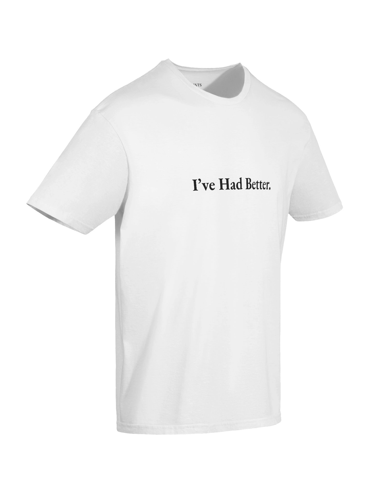 I've Had Better product image (10)