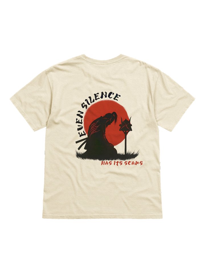 *NEW* "Even Silence Has Its Scars" T-Shirt product image (2)