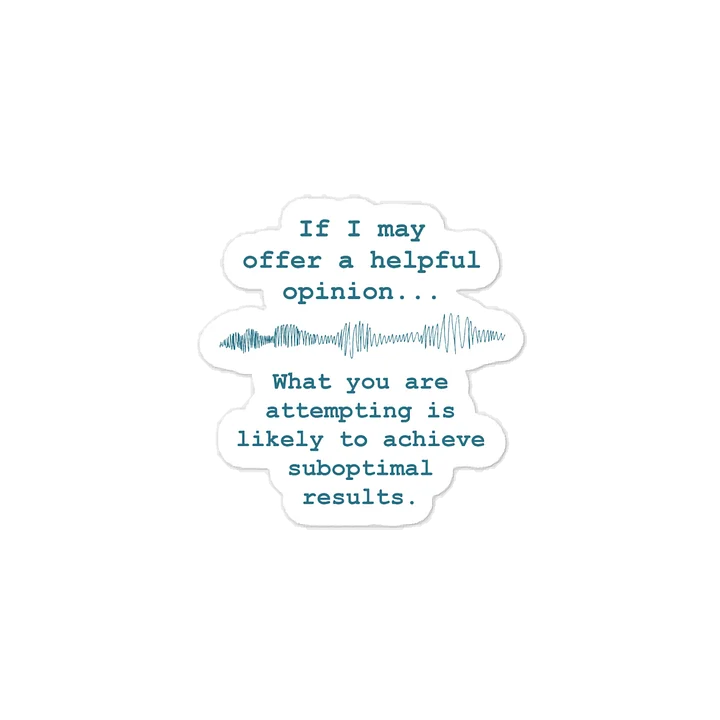 Suboptimal Results Quote Sticker product image (1)