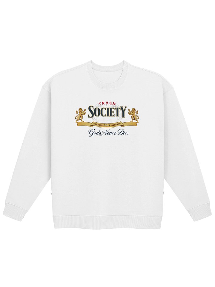 TRASH SOCIETY GODS NEVER DIE sweatshirt product image (1)