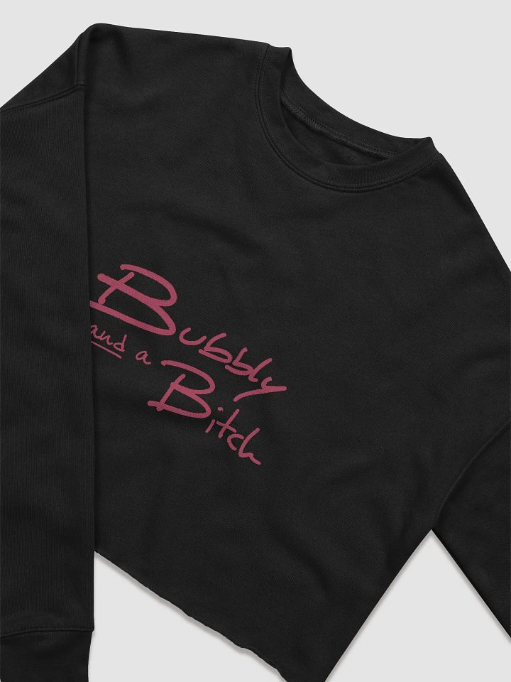 Bubbly and a B*tch (fuchsia design) Women's Fleece Crop Sweatshirt product image (9)