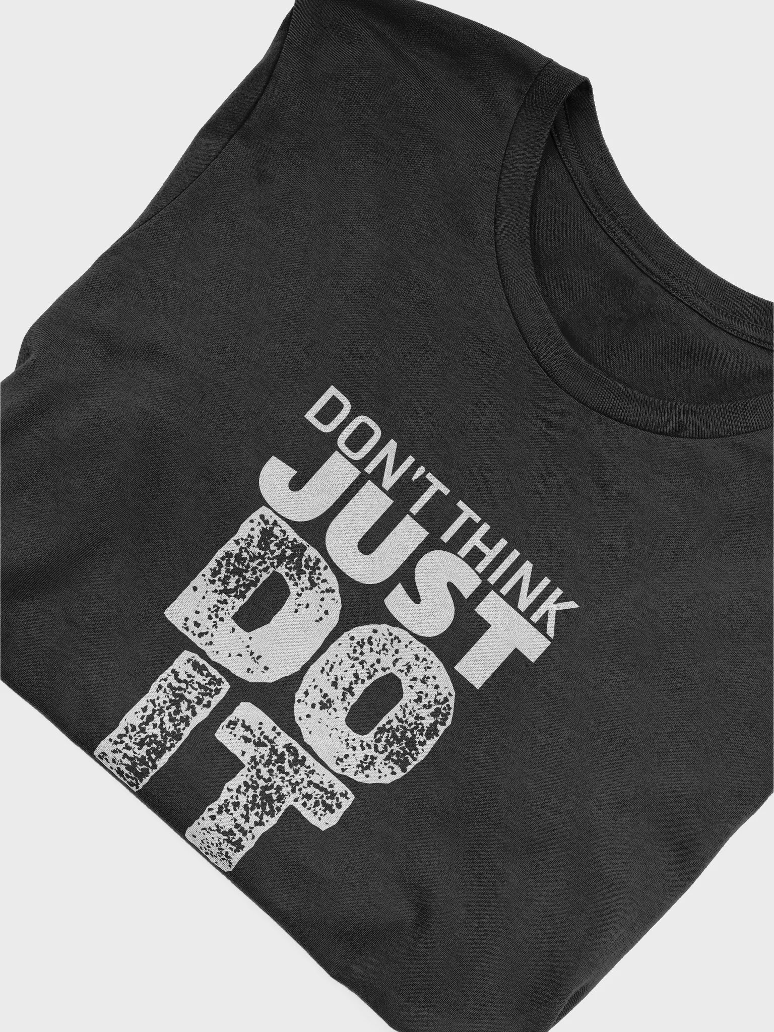 DON'T THINK - TEE product image (42)