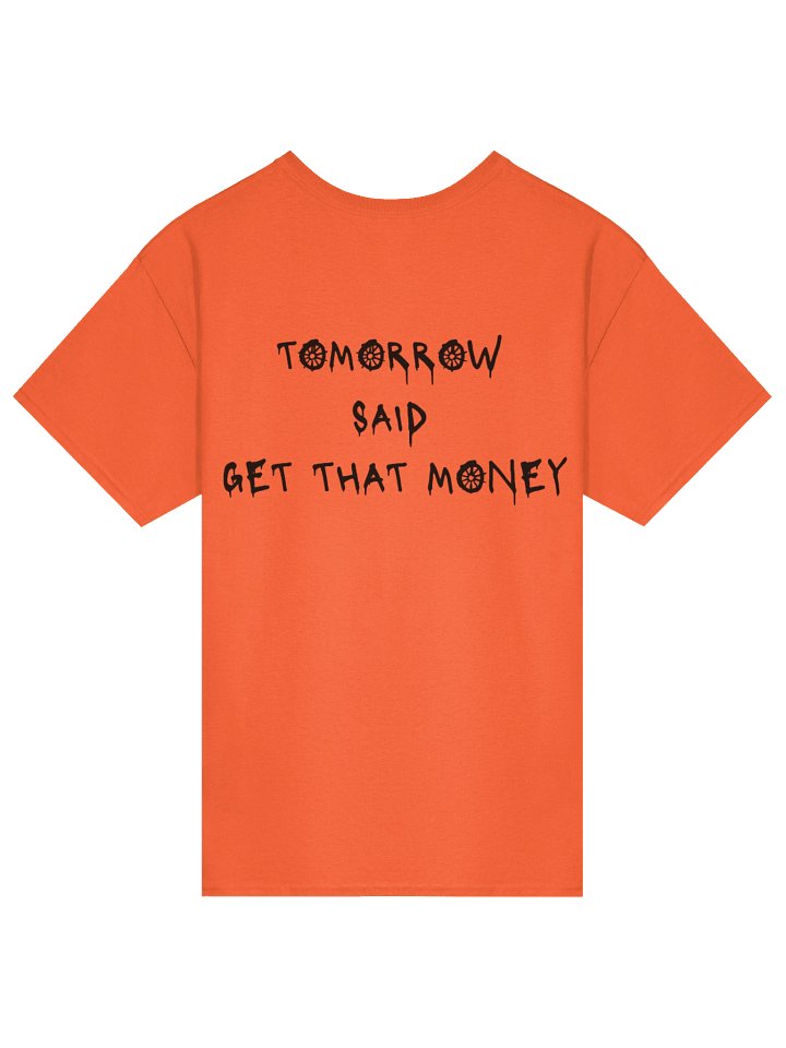 Tomorrow Said T-Shirt- Orange product image (2)