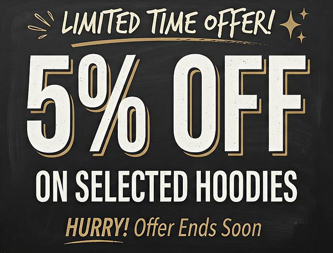 5% OFF Selected Hoodies