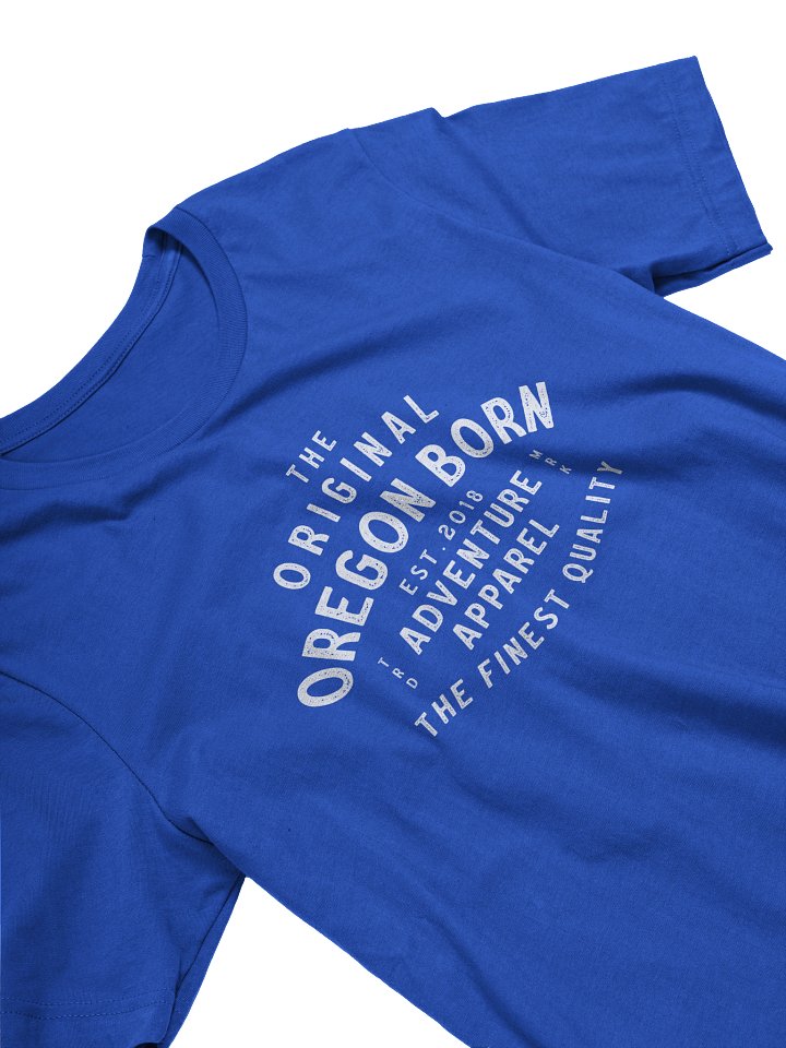 The Original Oregon Born T-Shirt product image (2)