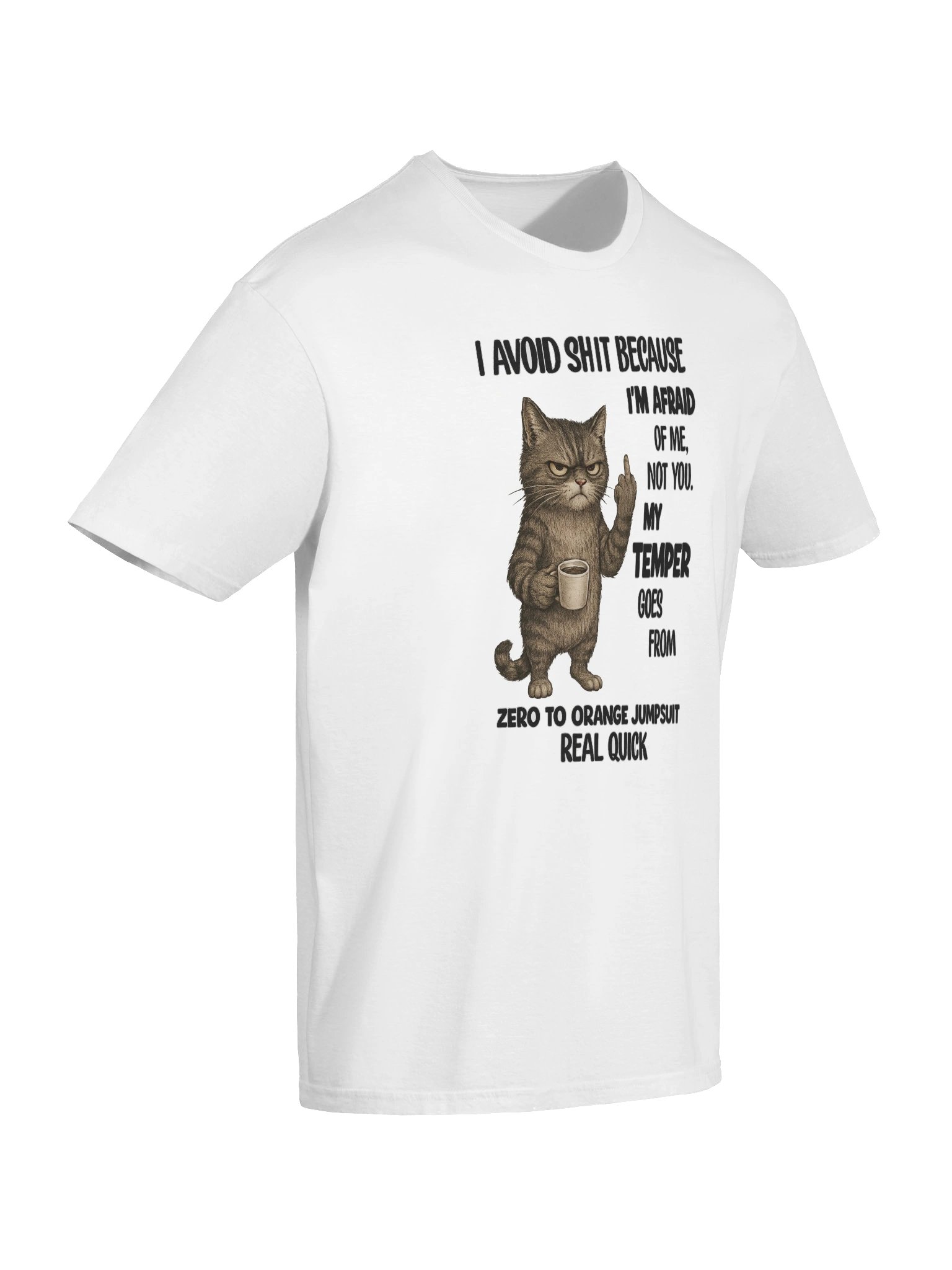 I Avoid Sh*it Because I’m Afraid of Me, Not You product image (6)