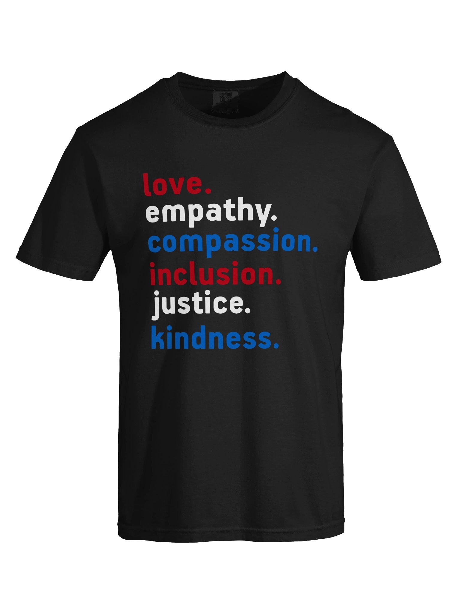 Love, Empathy, Compassion Tee product image (5)