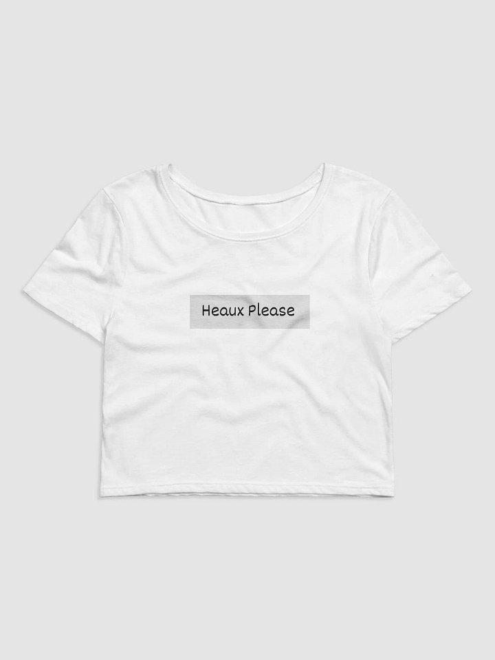 Black & White Phrase Apparel Heaux Please Crop Tshirt product image (1)