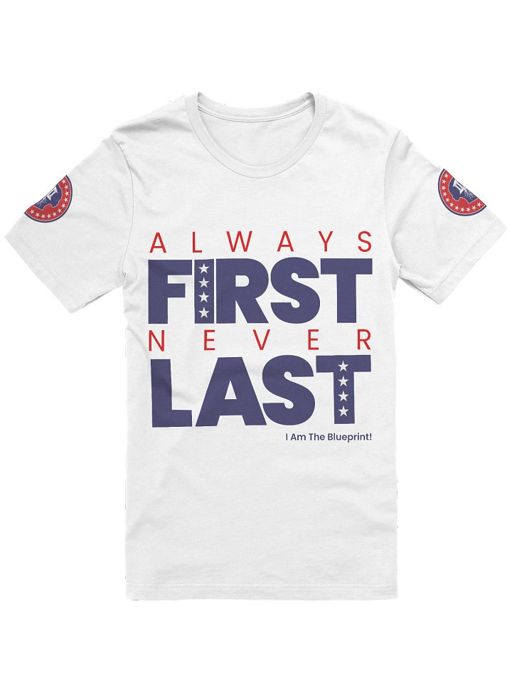 PA - "The First, Not Last" Signature T-Shirt product image (1)