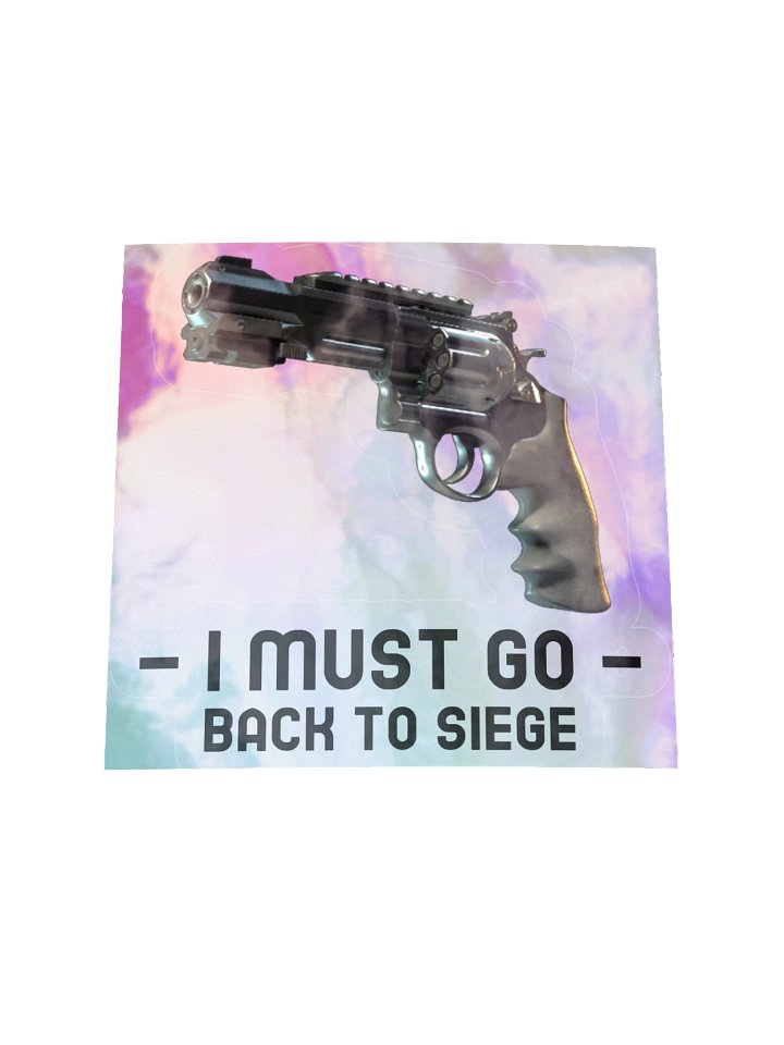 I Must Go Back To Siege Sticker product image (1)