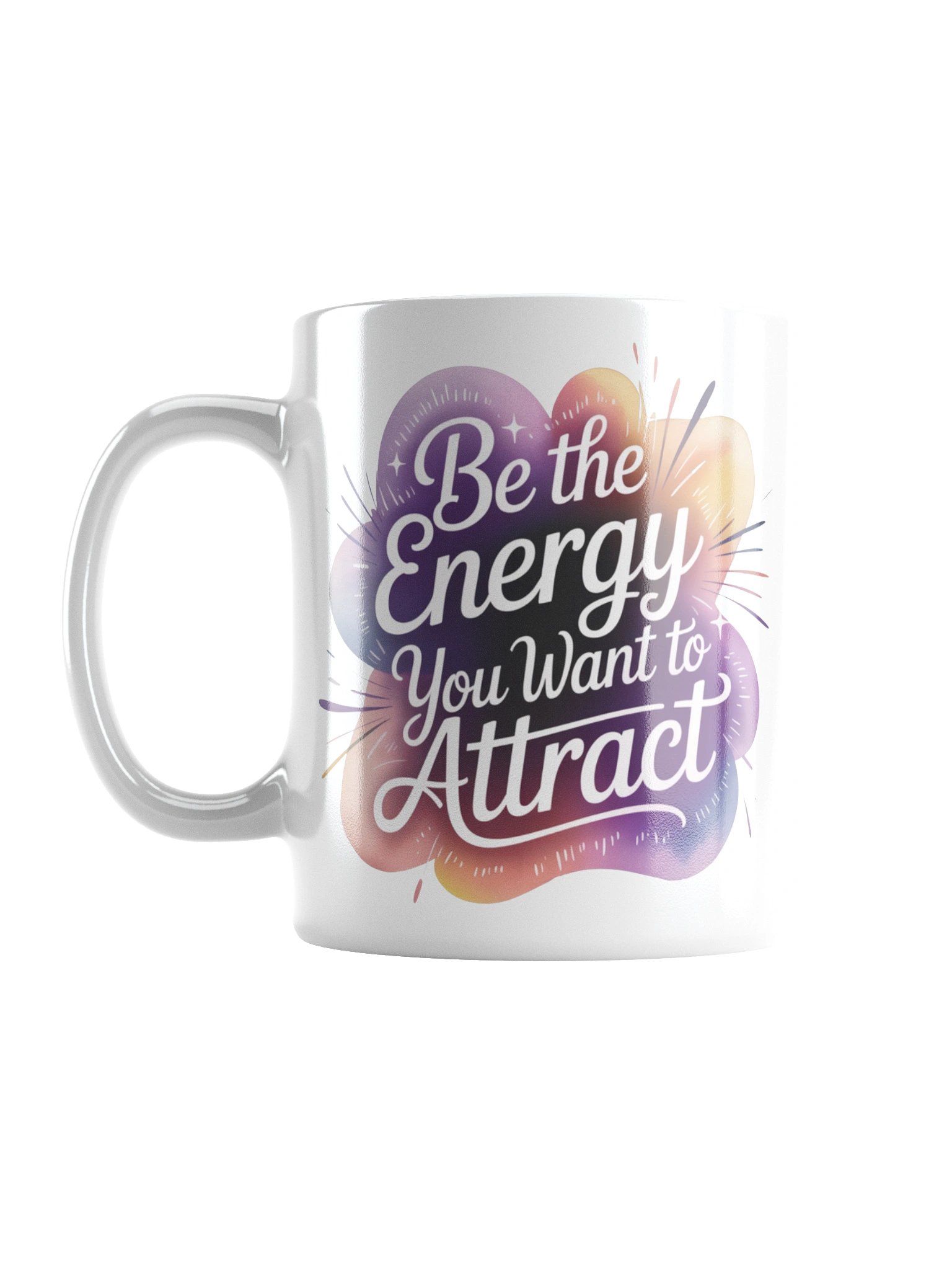 Be The Energy You Want To Attract Motivational Mug product image (1)