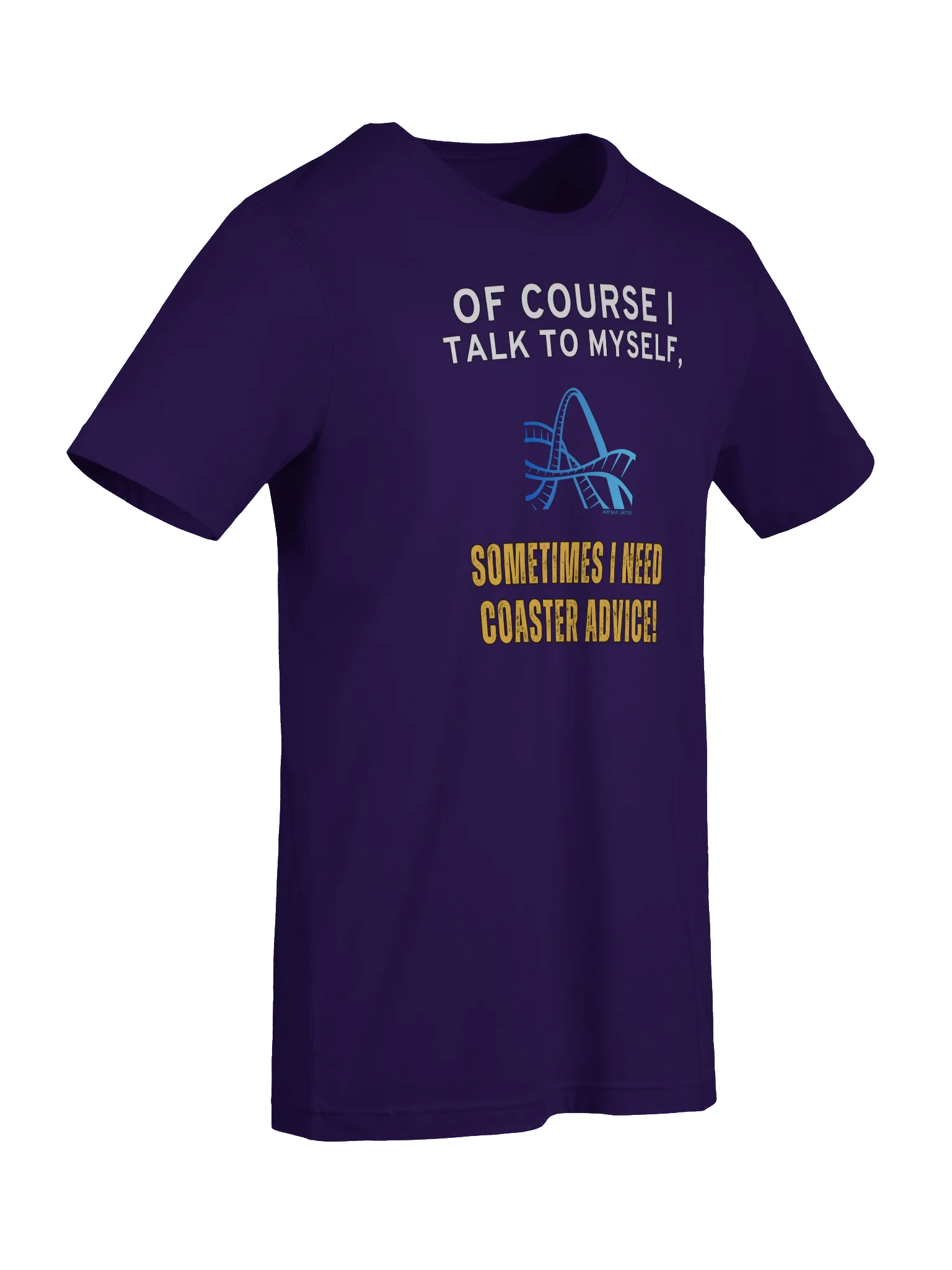 Of Course I Talk To Myself Coaster Tee product image (41)