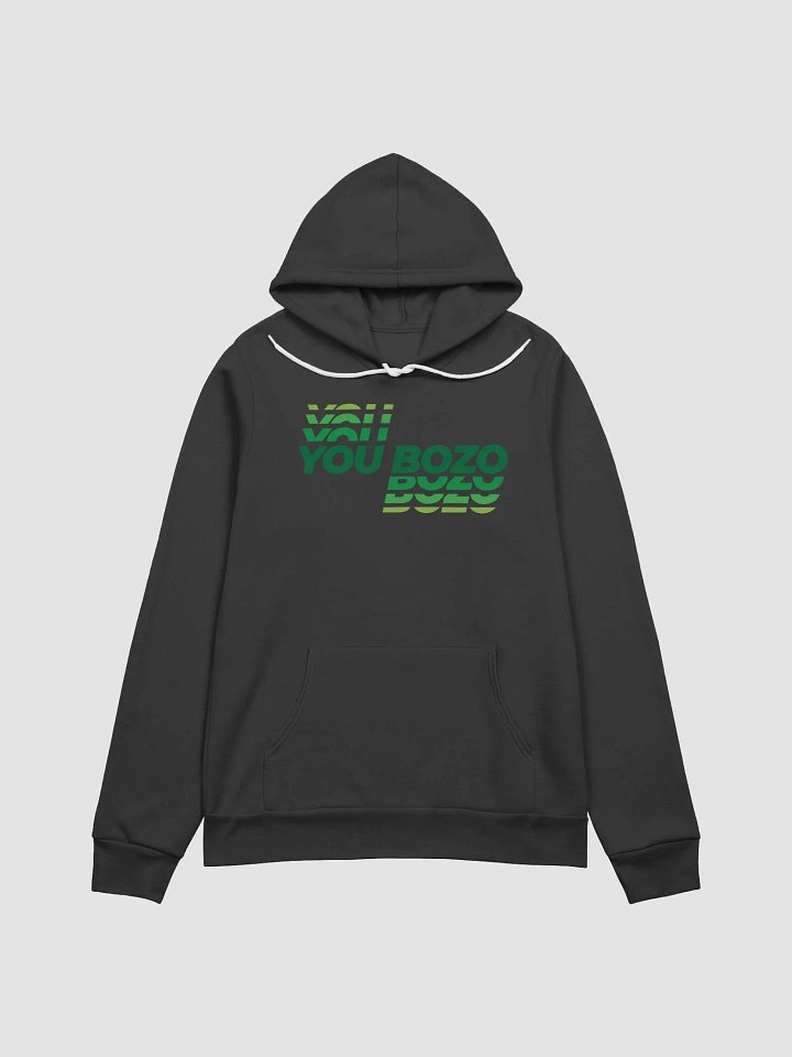 You Bozo Green Hoodie product image (3)