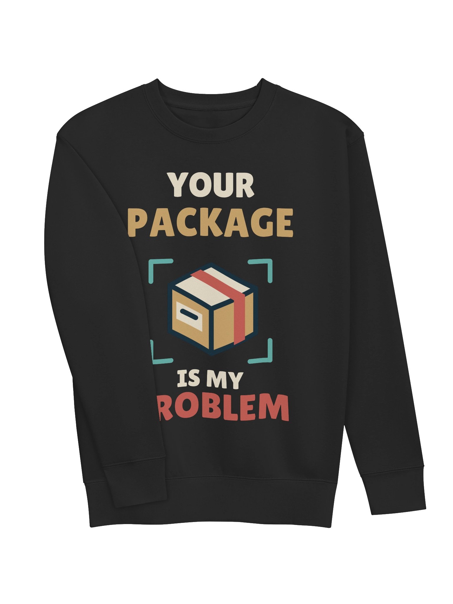 PATB Your Package Is My Problem Crewneck Sweatshirt product image (3)