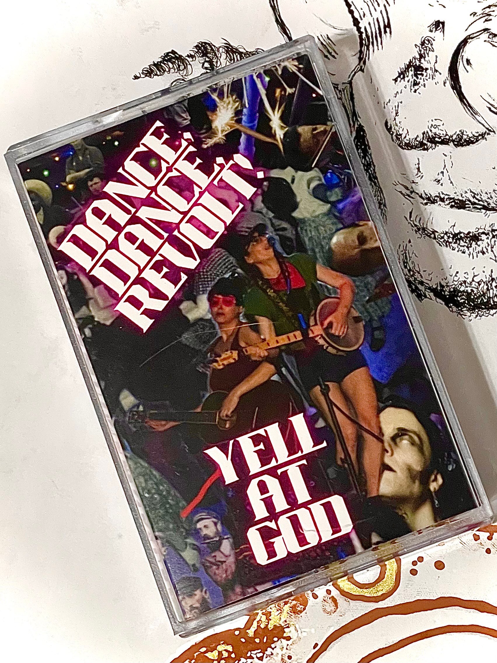 Yell at God - Dance Dance Revolt [Cassette] product image (1)