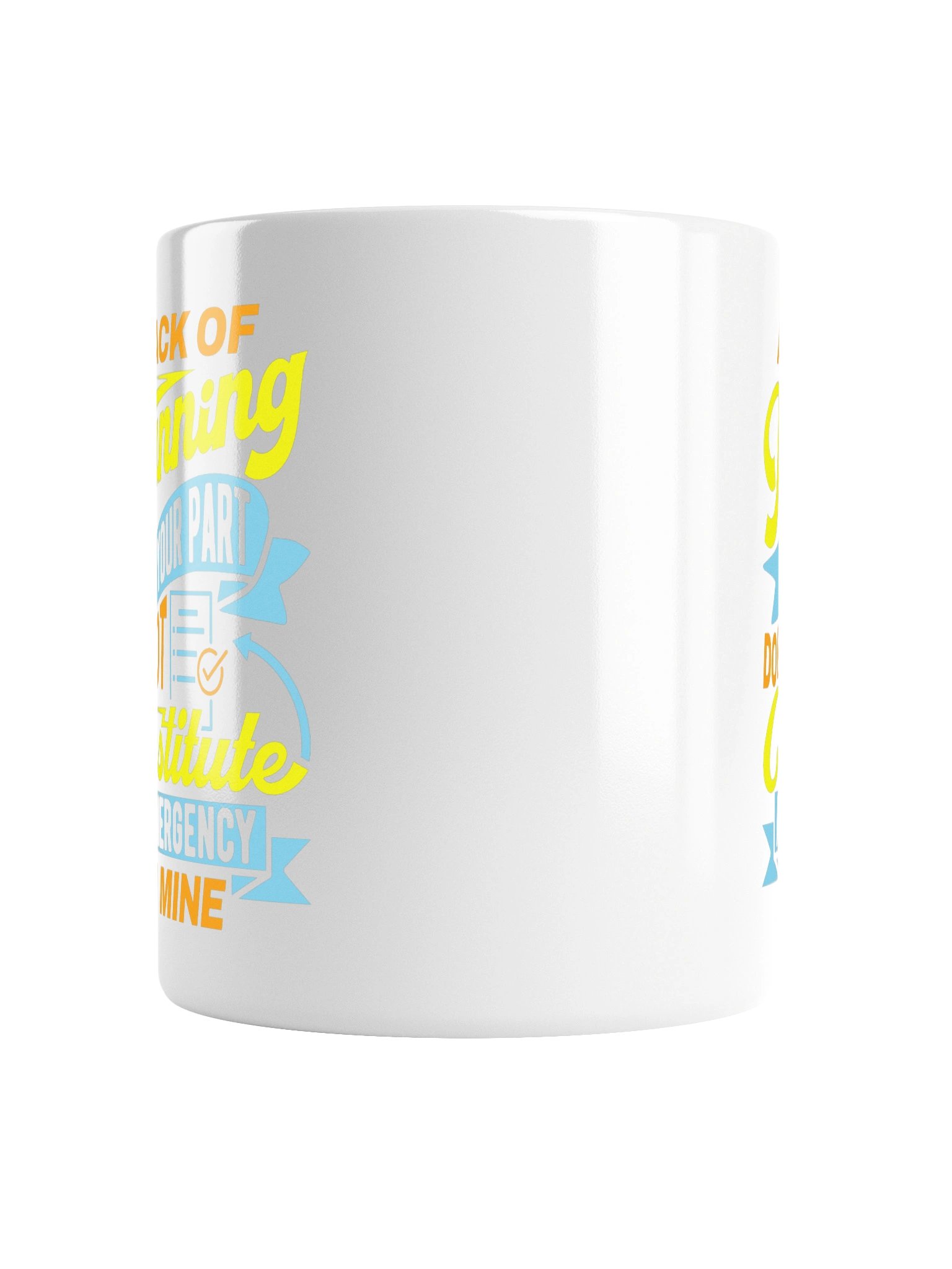 A Lack of Planning Funny Office Mug product image (4)