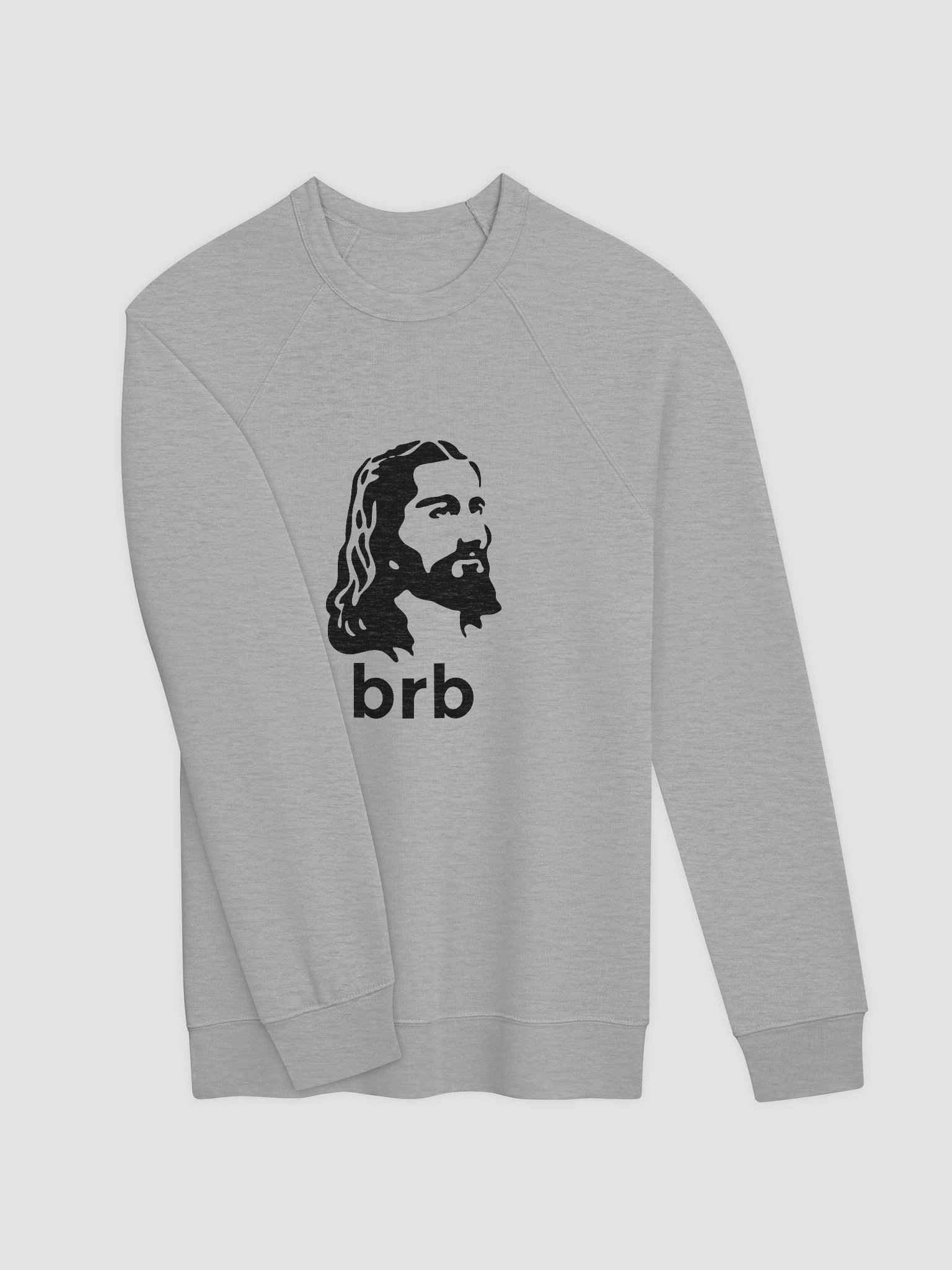 BRB (Be Right Back) Sweatshirt product image (3)