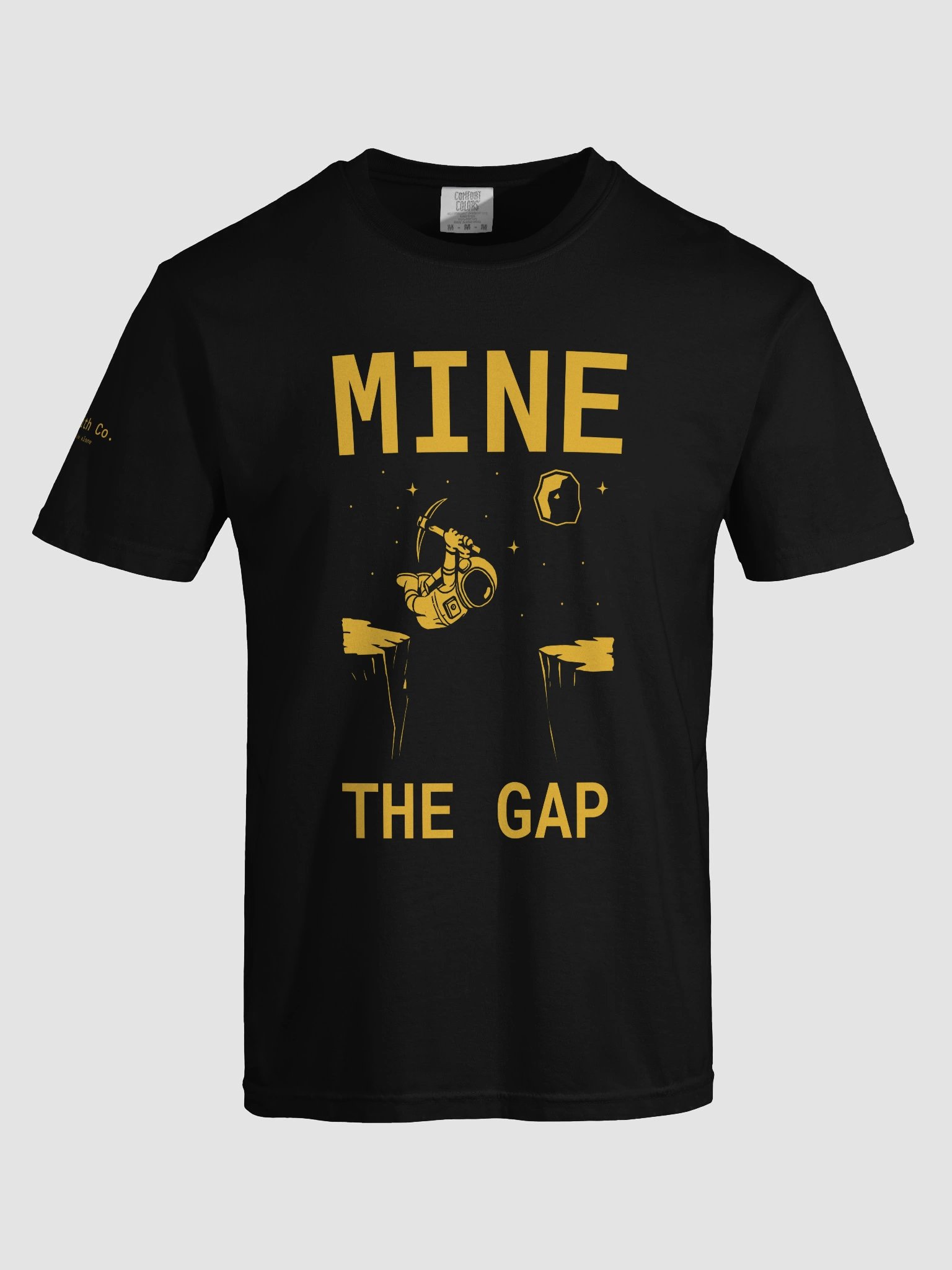 Mine the Gap T-Shirt product image (5)