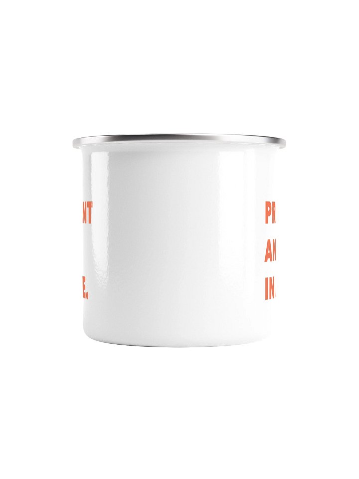 Present And In Awe Enamel Mug product image (2)