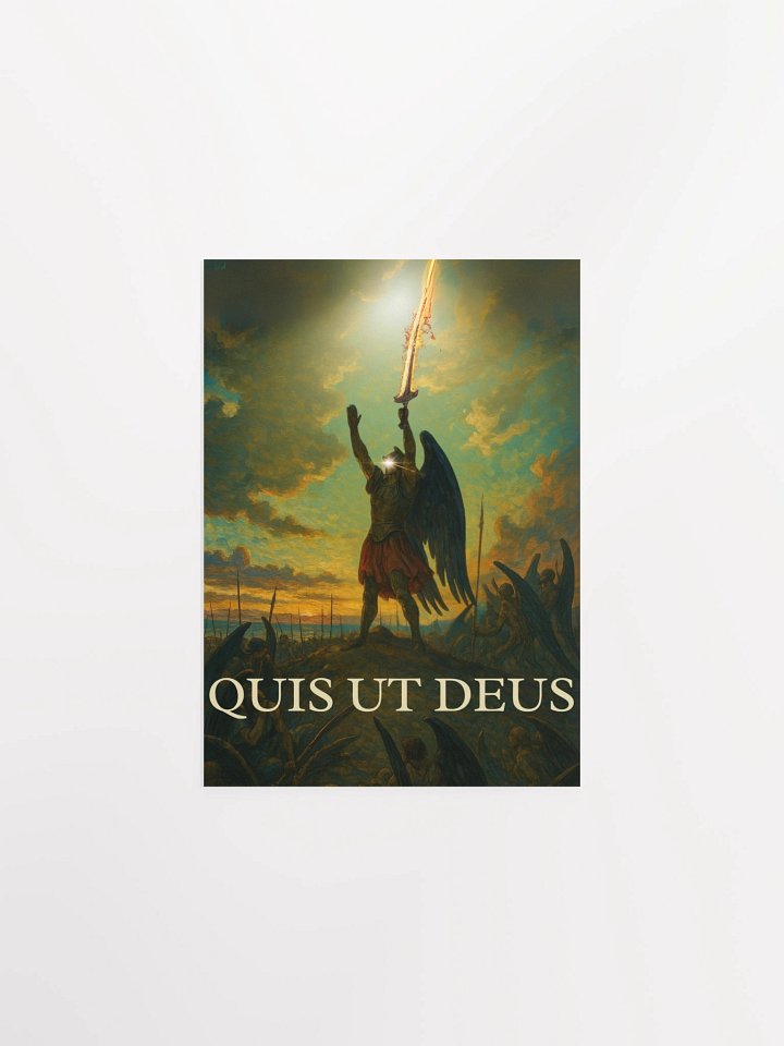 "Quis ut Deus?!" Poster product image (1)