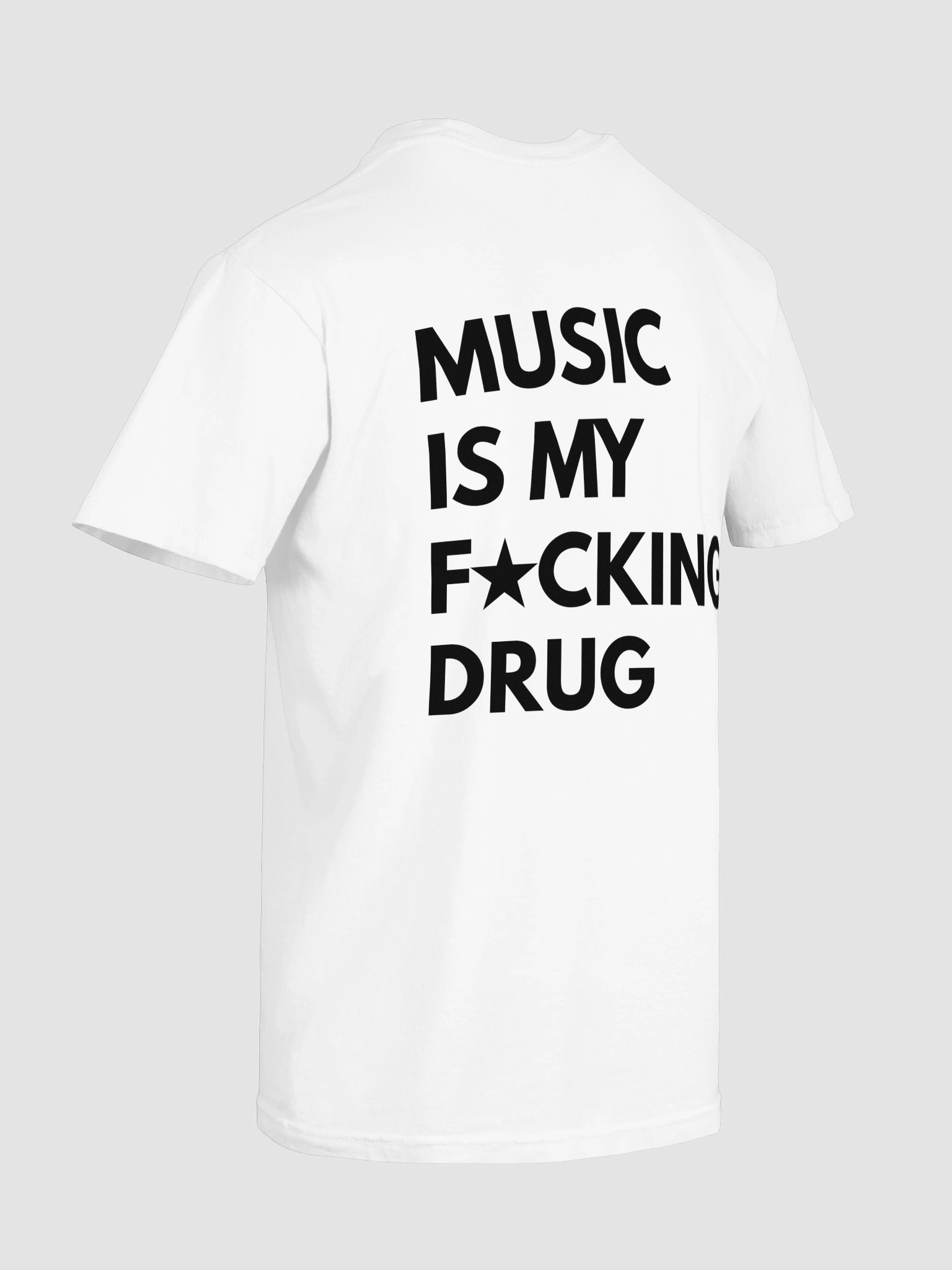 Music Is My F*cking Drug T-shirt product image (8)