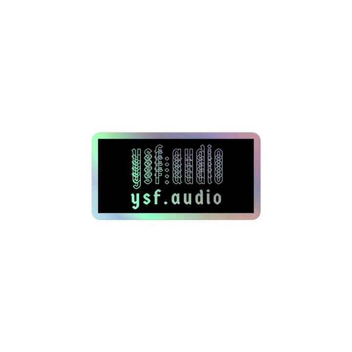 ysf.audio sticker (Holographic Sticker Collection) product image (1)