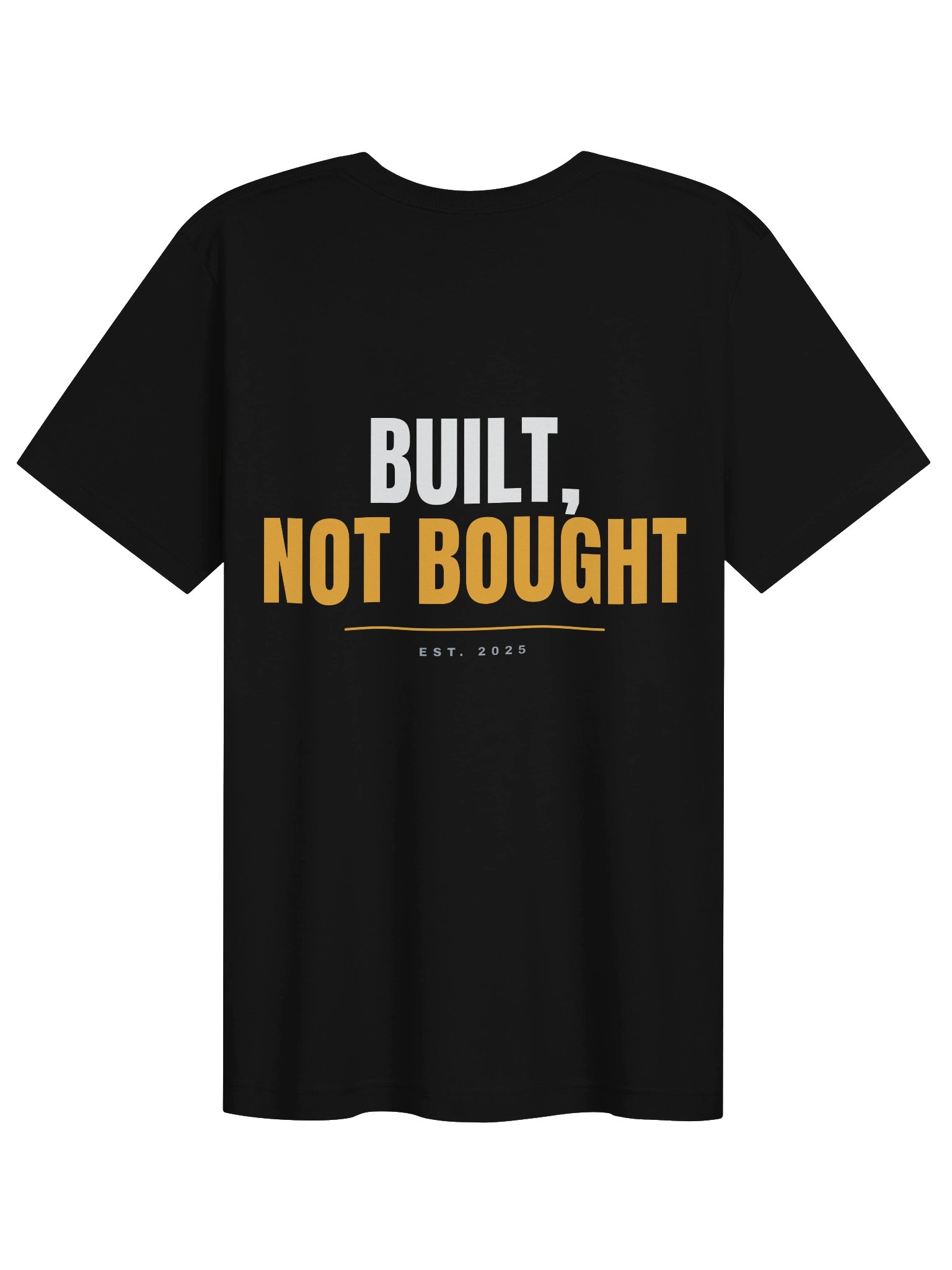 Built, Not Bought Tee — Black (Premium Cotton) product image (2)