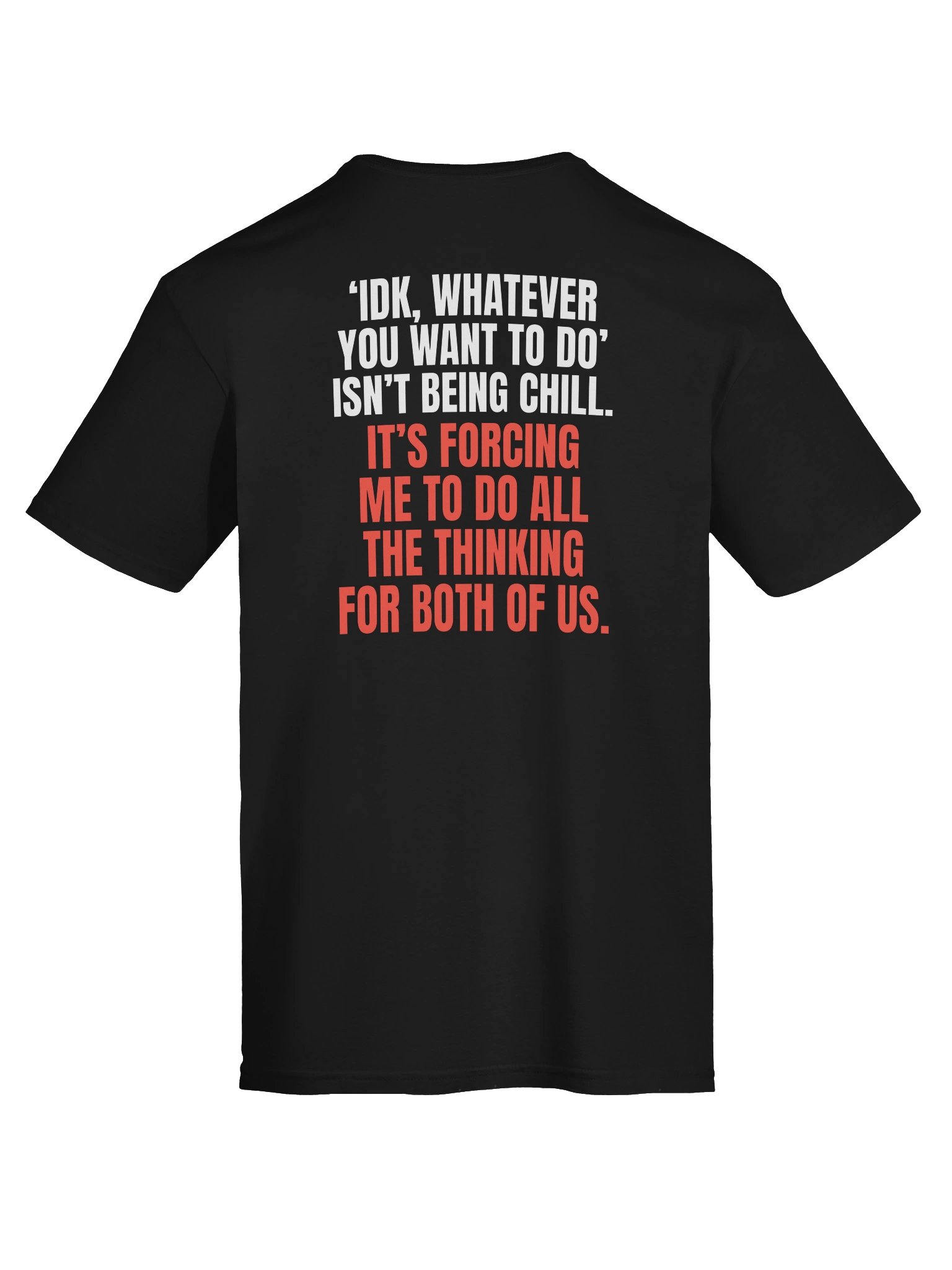 Whatever You Want Tee product image (6)