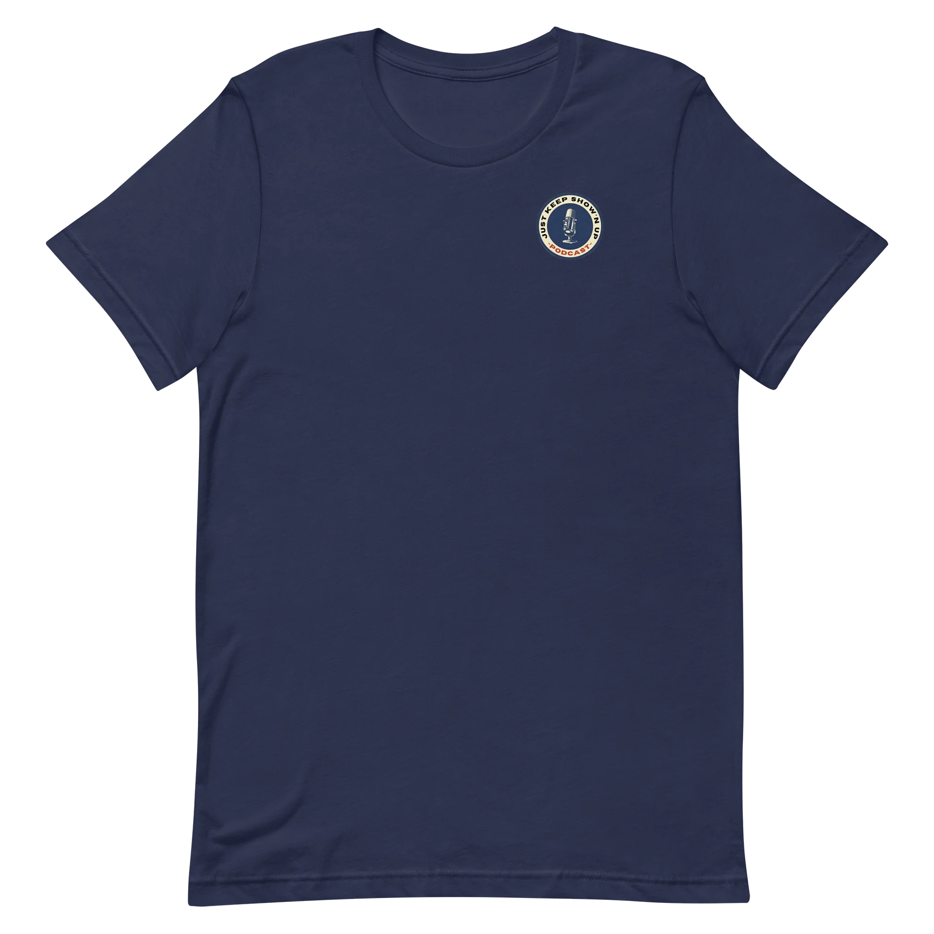 Just Keep Show’n Up Podcast Official Logo Tee product image (2)