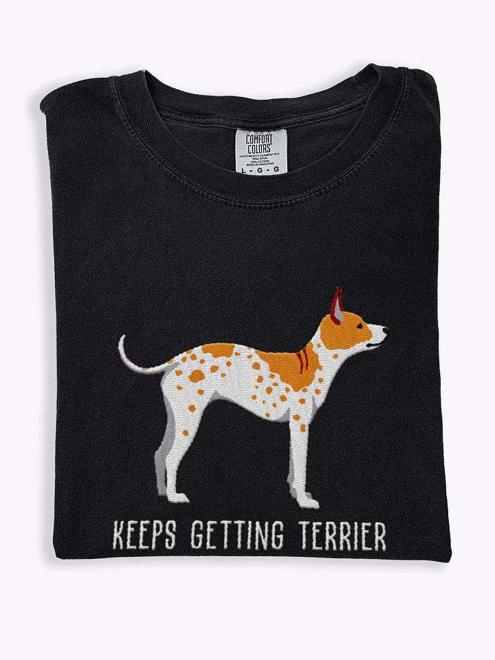 Keeps Getting Terrier T-Shirt(Embroidered) of an American Hairless Terrier(Brown & White) product image (1)