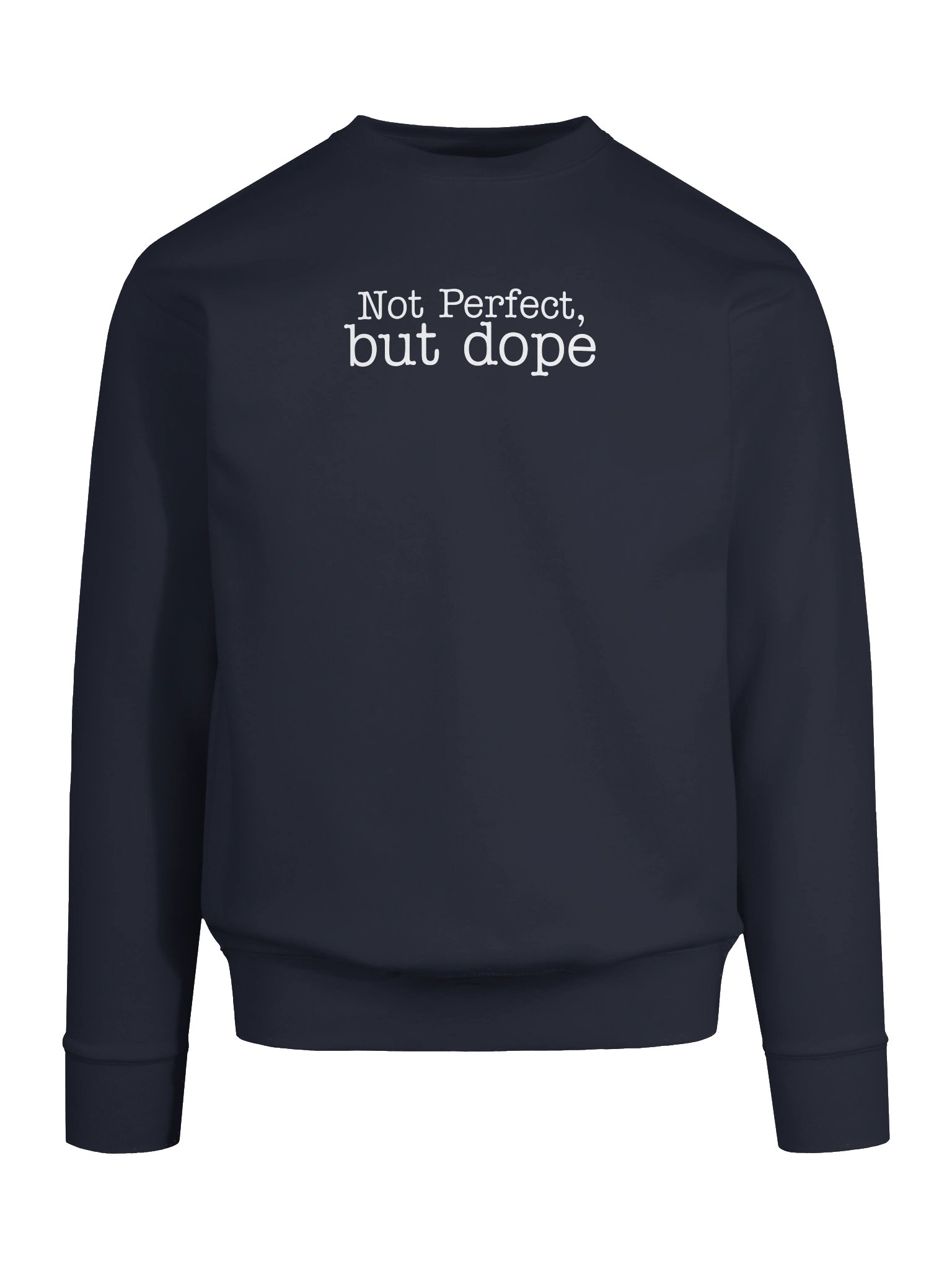 Not Perfect, But Dope Premium Sweatshirt product image (6)