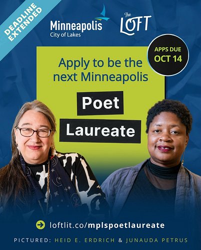 📣 DEADLINE EXTENDED! There’s still time to apply to be the next Minneapolis Poet Laureate. Submissions will be accepted until...