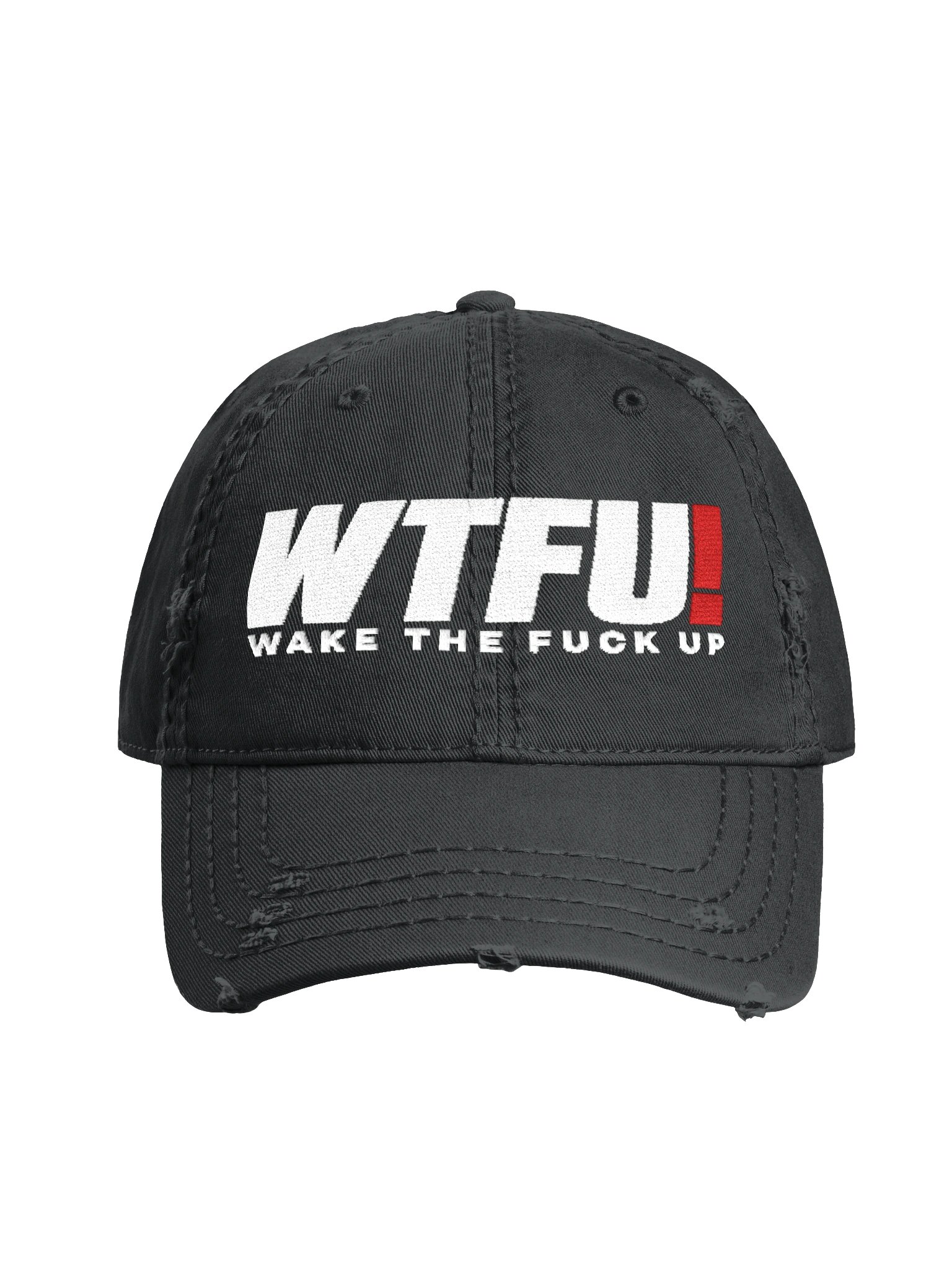 WTFU! Wake The Fuck Up Distressed Hat - Embroidered product image (1)