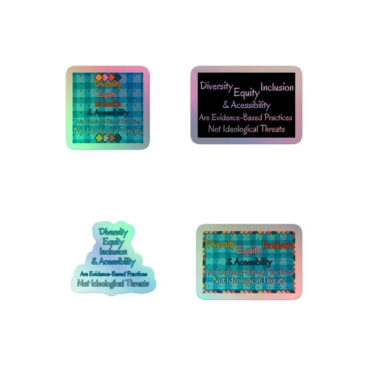 Hands Off DEIA, Evidence Based Practices, Holo Sticker Pack product image (2)