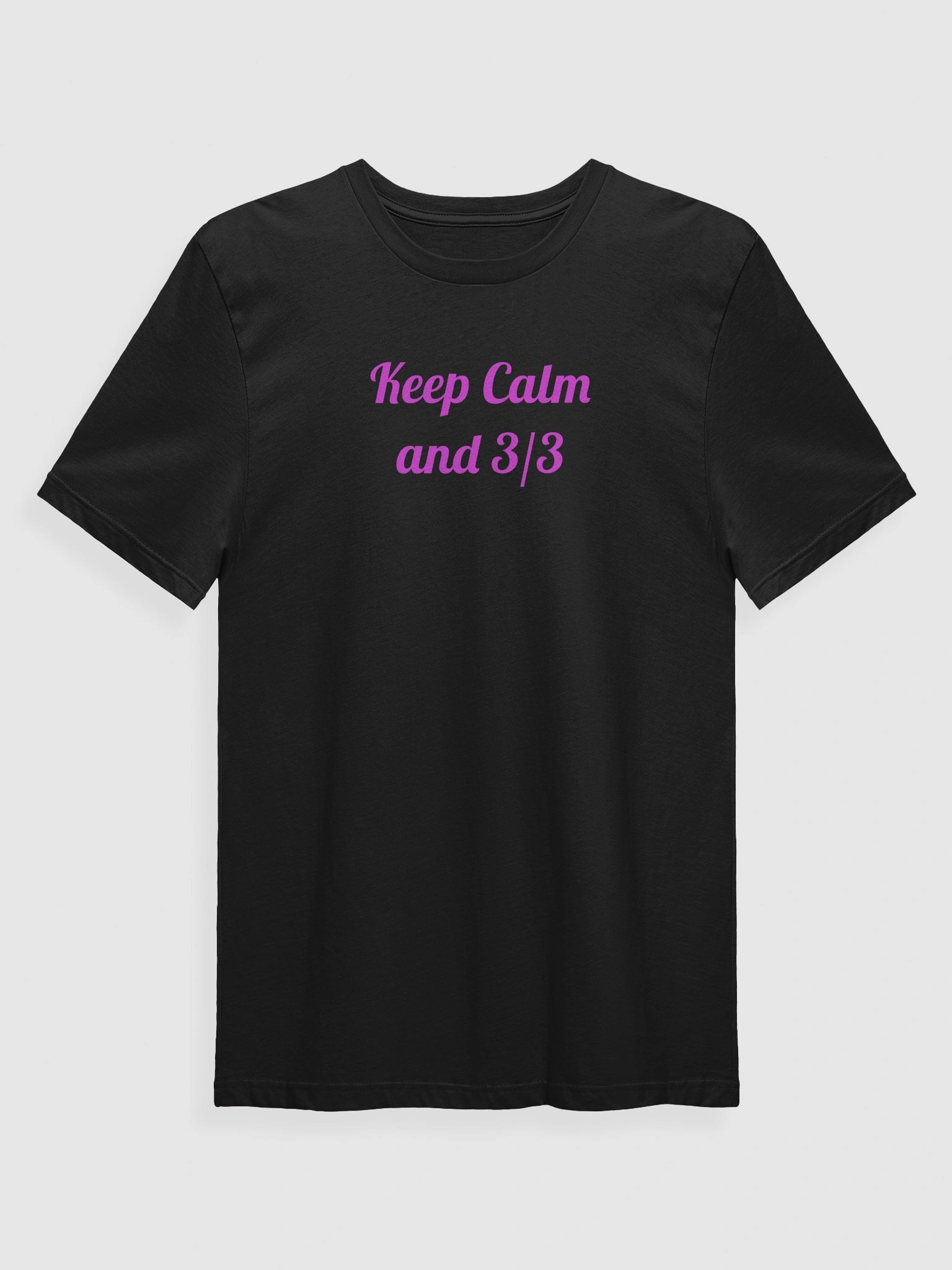 Keep Calm and 3/3 product image (1)