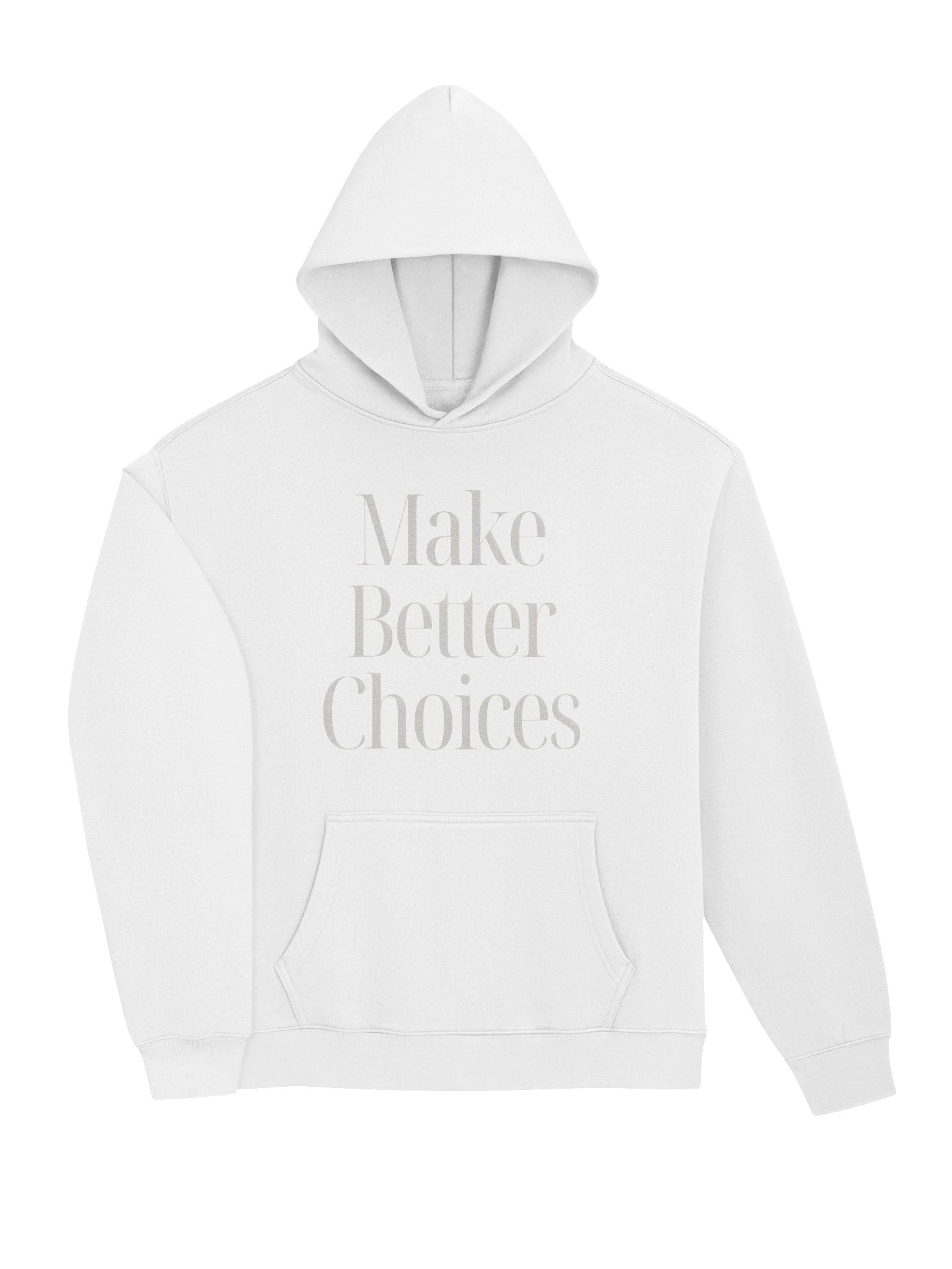 The “Make Better Choices” Statement Hoodie product image (5)