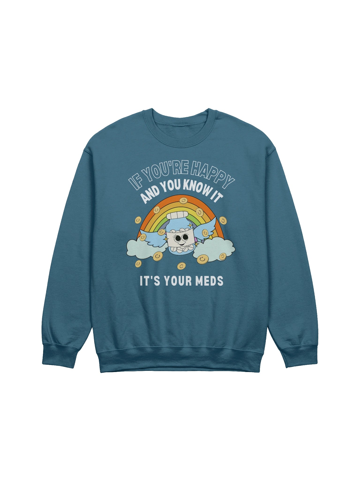 If You're Happy And You Know It Sweatshirt product image (25)