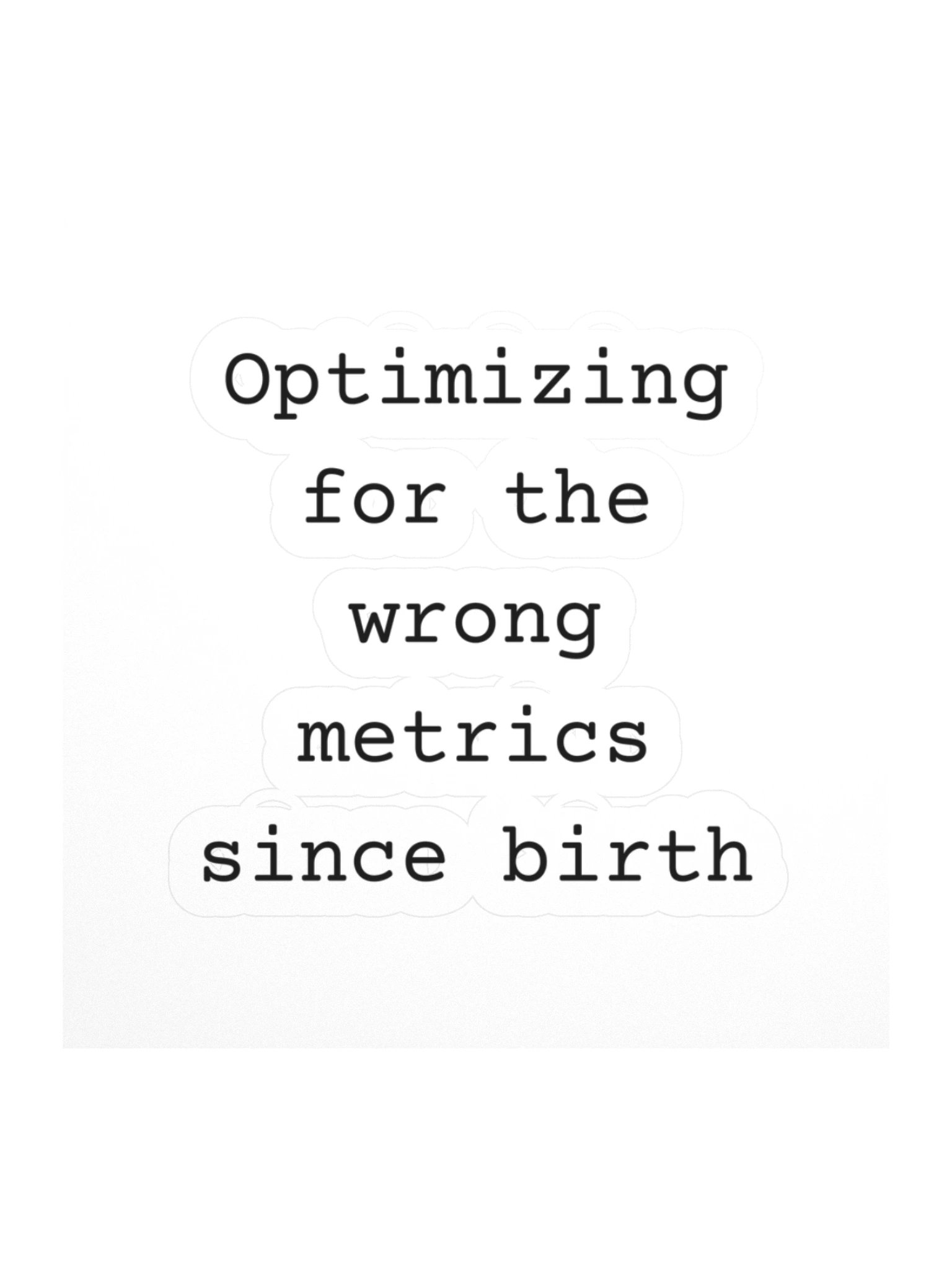 Optimizing for the wrong metrics since birth product image (1)