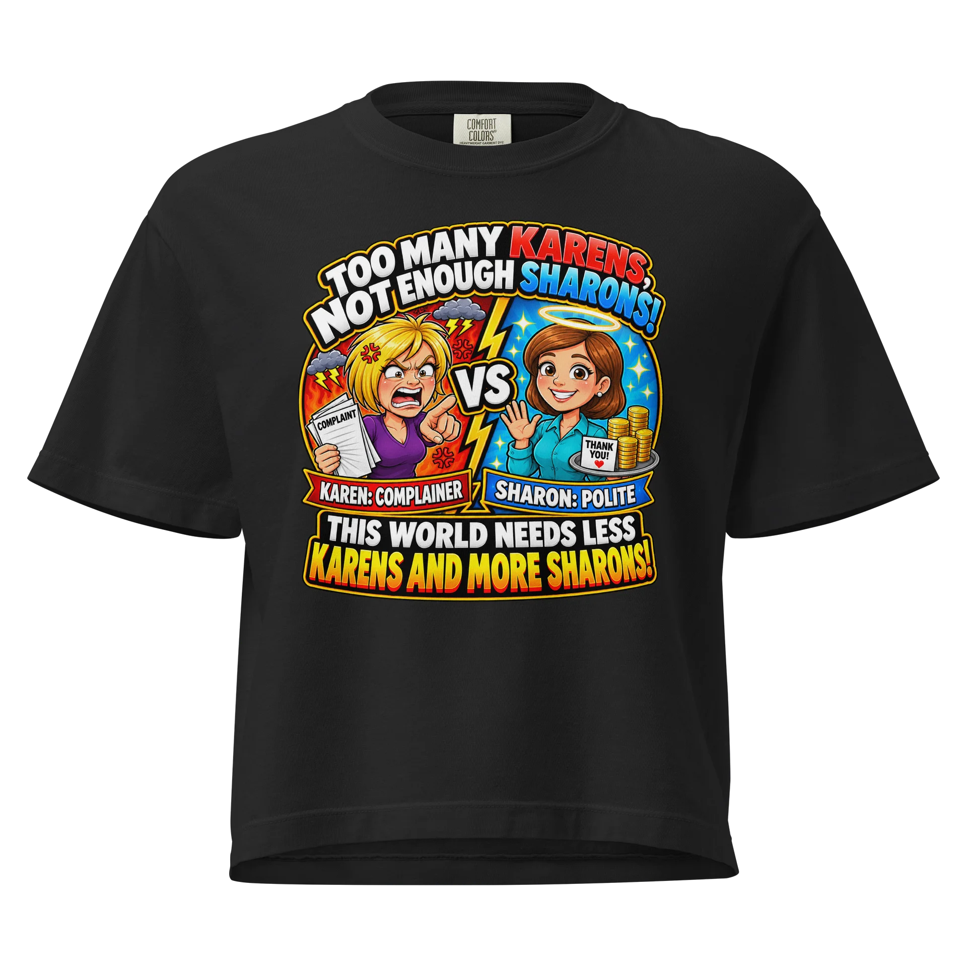 Too Many Karens, Not Enough Sharons T-Shirt product image (1)