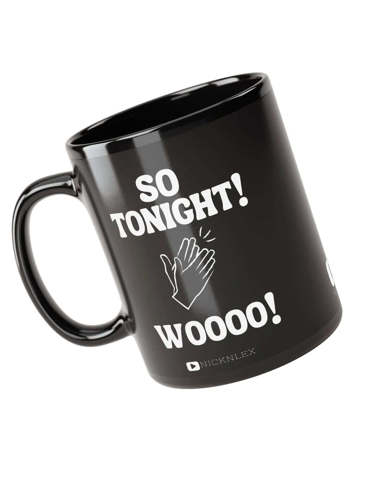 SO Tonight! - Coffee Mug product image (6)