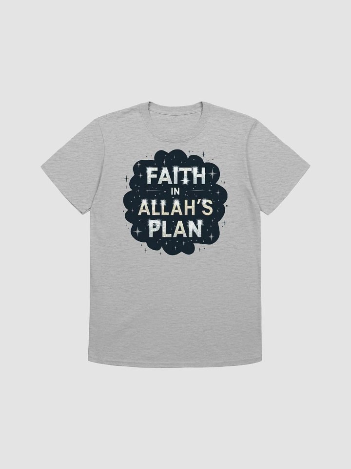 Faith in Allah's Plan Unisex T-Shirt product image (1)