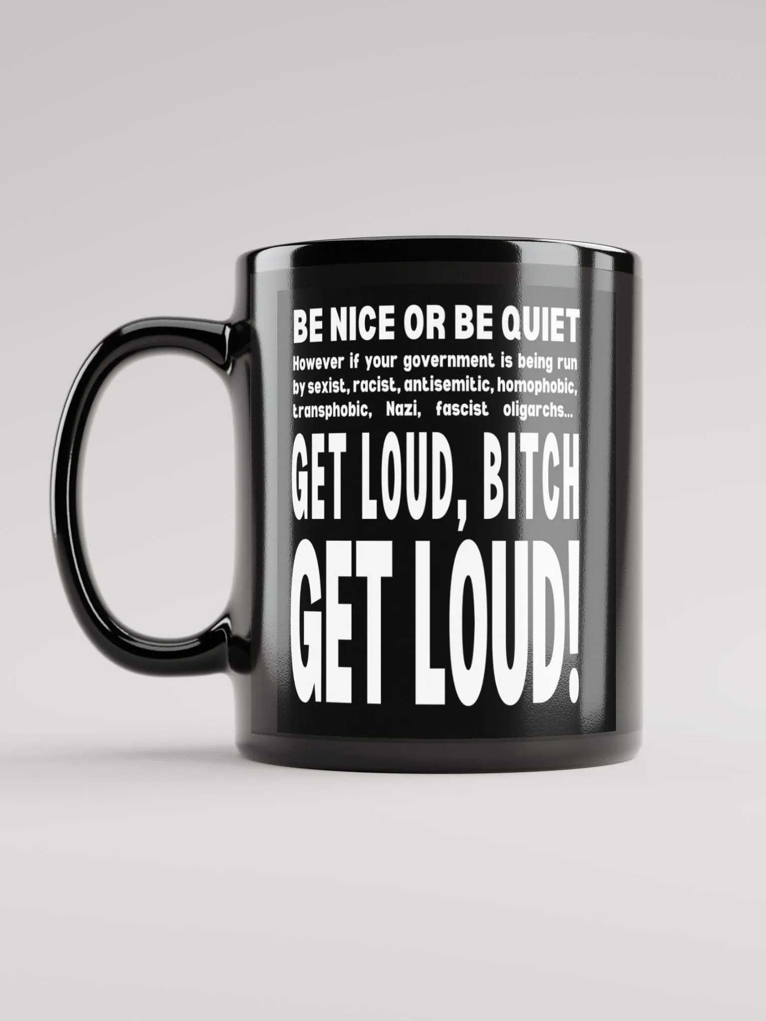 Get Loud, Bitch (White) Mug product image (12)