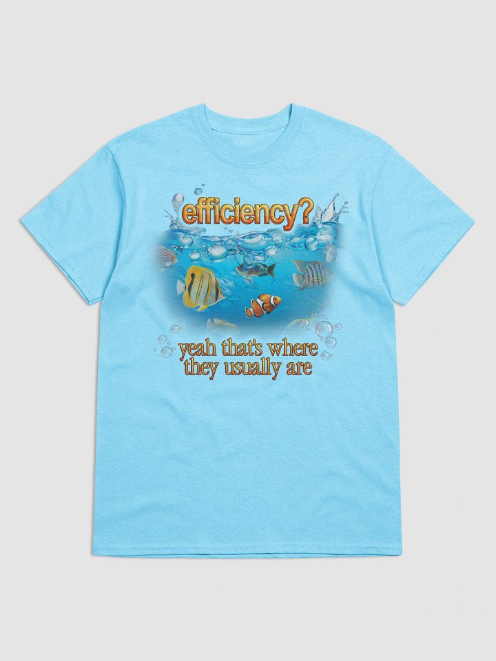 Efficiency Fish Pun T-shirt product image (13)