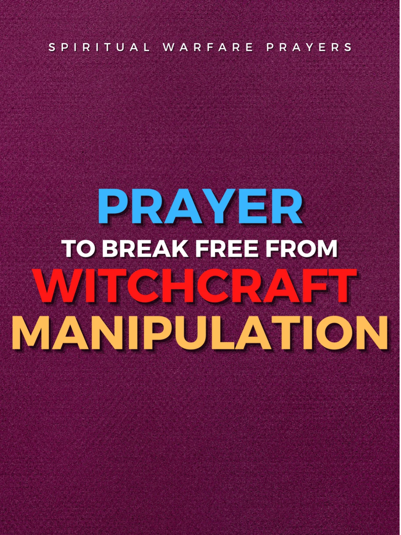 Deliverance From Witchcraft Manipulation product image (1)